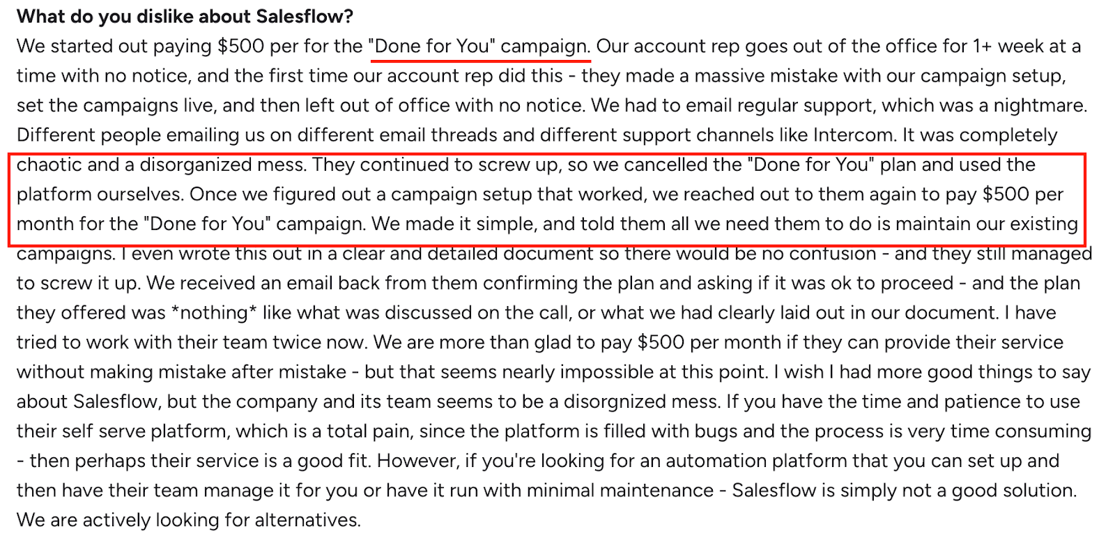 G2 review criticizes Salesflow’s Done-for-You plan, calling the team disorganized and repeatedly unable to manage campaigns even after clear instructions.