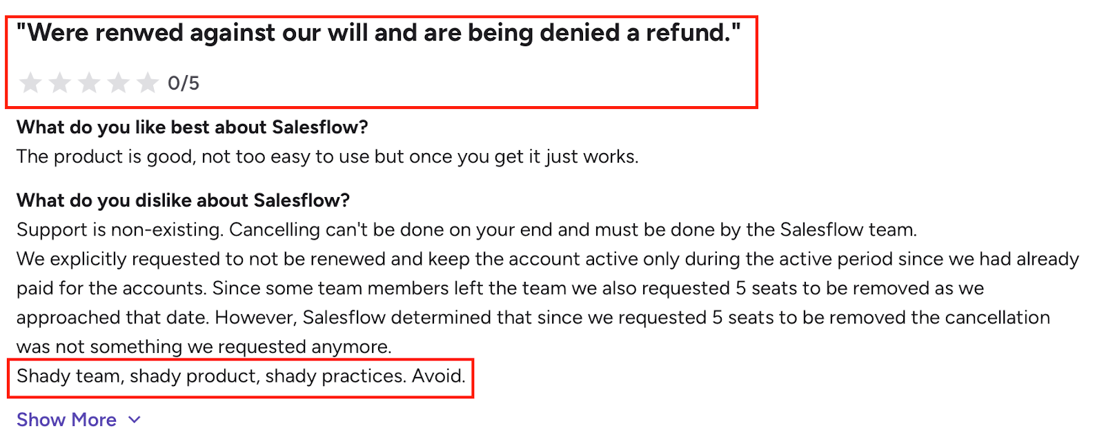 G2 reviewer says they were renewed without consent, couldn’t cancel, and were denied a refund. Calls Salesflow “shady” and rates it 0/5.