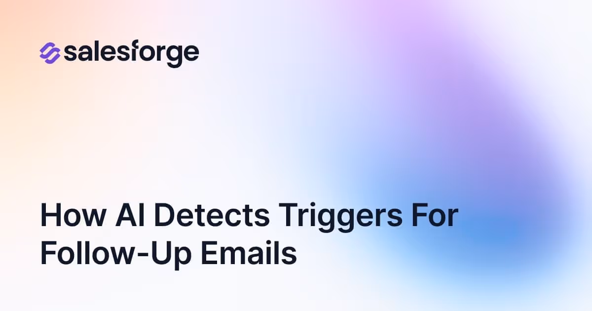 How AI Detects Triggers for Follow-Up Emails