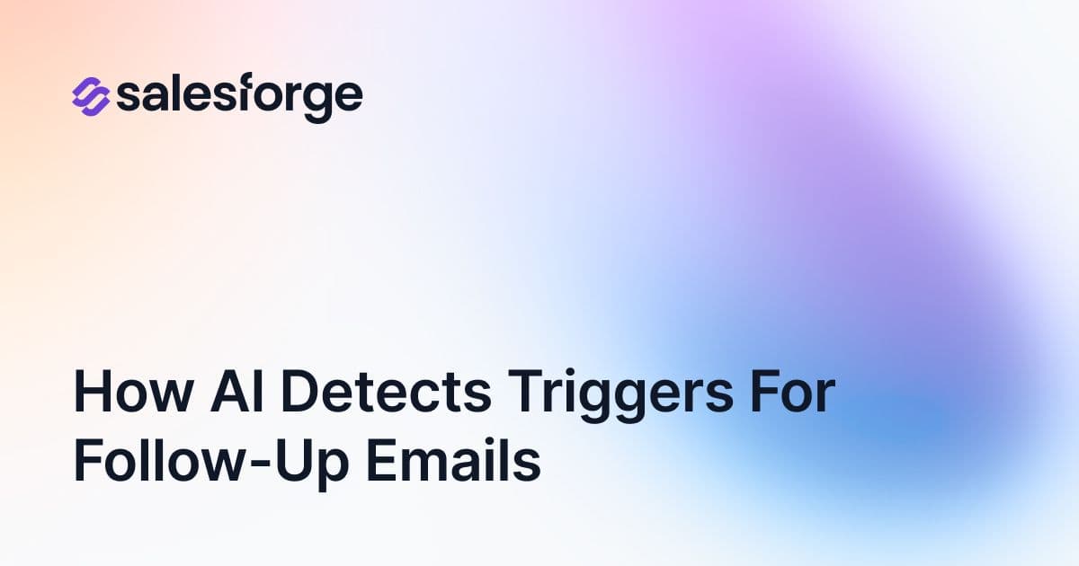 How AI Detects Triggers for Follow-Up Emails