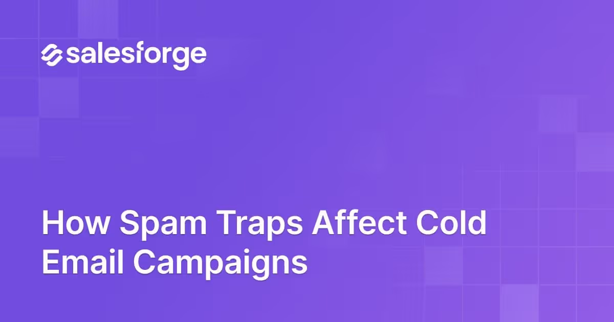 How Spam Traps Affect Cold Email Campaigns