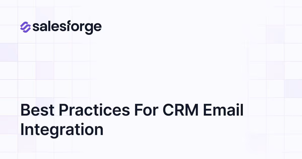 Best Practices for CRM Email Integration