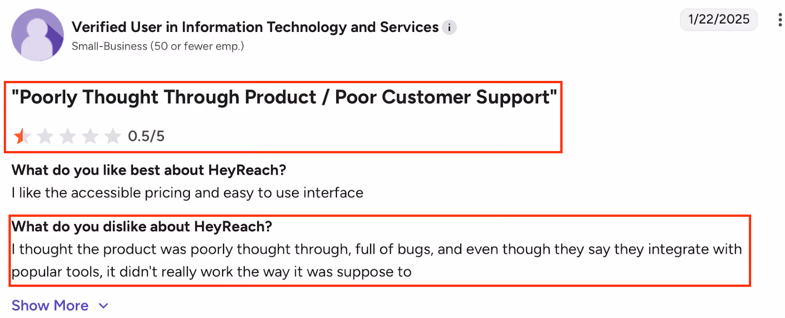HeyReach review on G2 stating it has an affordable pricing/easy UI, but buggy, integrations unreliable, poor support.