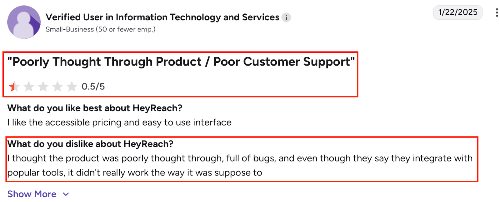 HeyReach review on G2 stating it has an affordable pricing/easy UI, but buggy, integrations unreliable, poor support.