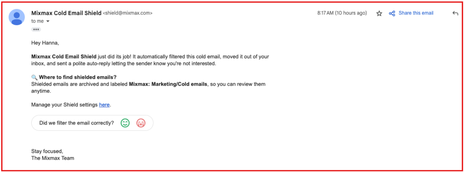 Example of user receiving a notification of cold email being filtered