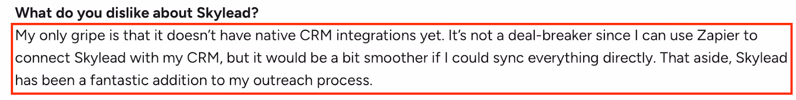 G2 user review noting Skylead’s lack of native CRM integrations, requiring Zapier for connections, though overall the tool enhances outreach workflows.