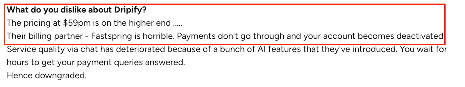 G2 user review mentioning Dripify’s high pricing, billing issues with FastSpring causing account deactivation, and poor chat support after new AI feature updates.