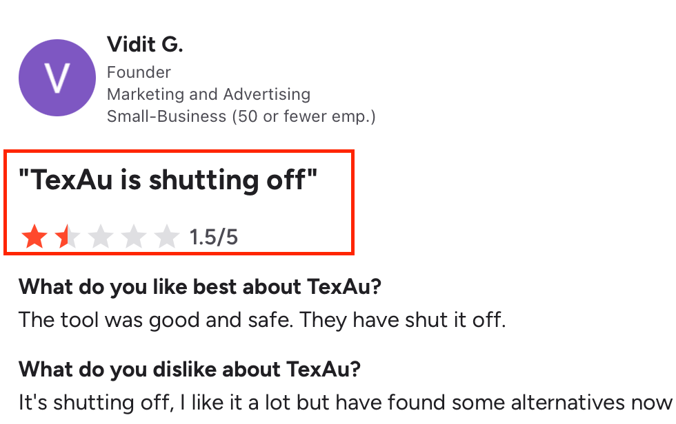 G2 review showing a user saying “TexAu is shutting off,” rating the tool 1.5 out of 5 stars, and mentioning that the platform has been shut down.