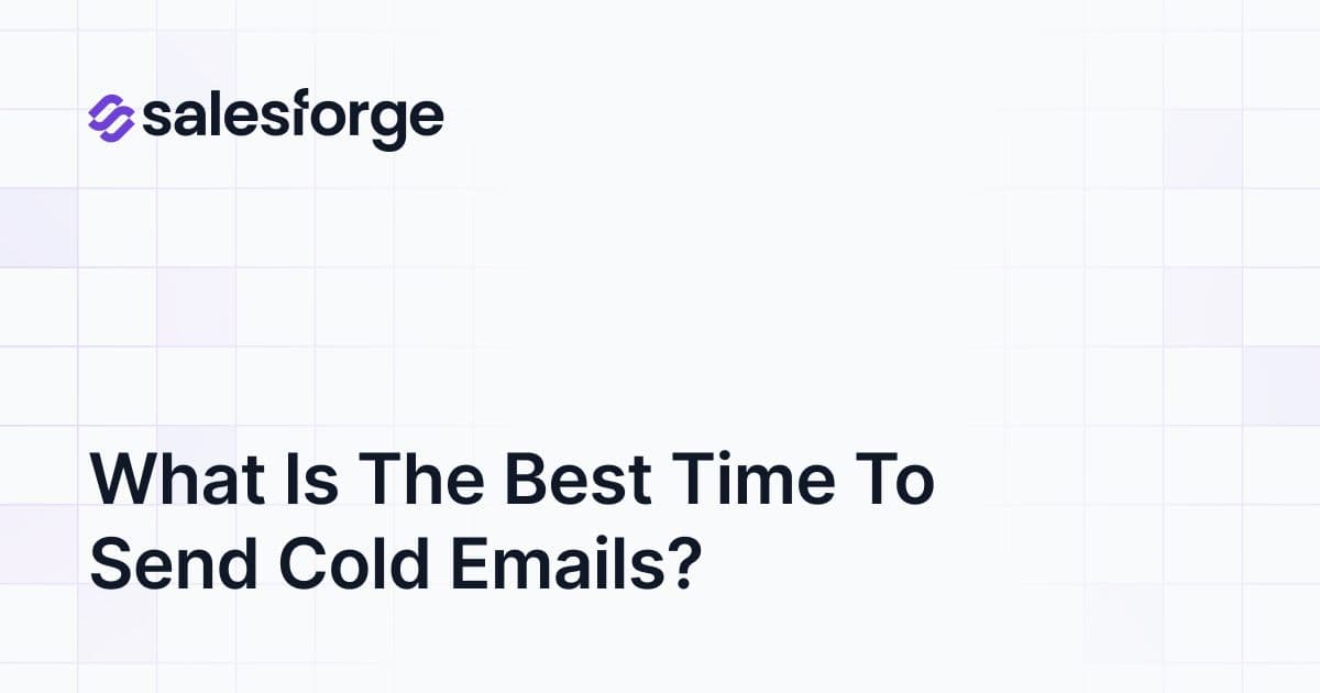 What Is The Best Time to Send Cold Emails?