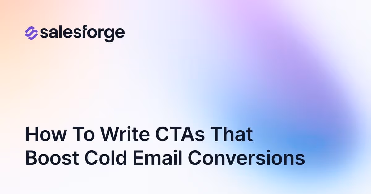 How to Write CTAs That Boost Cold Email Conversions