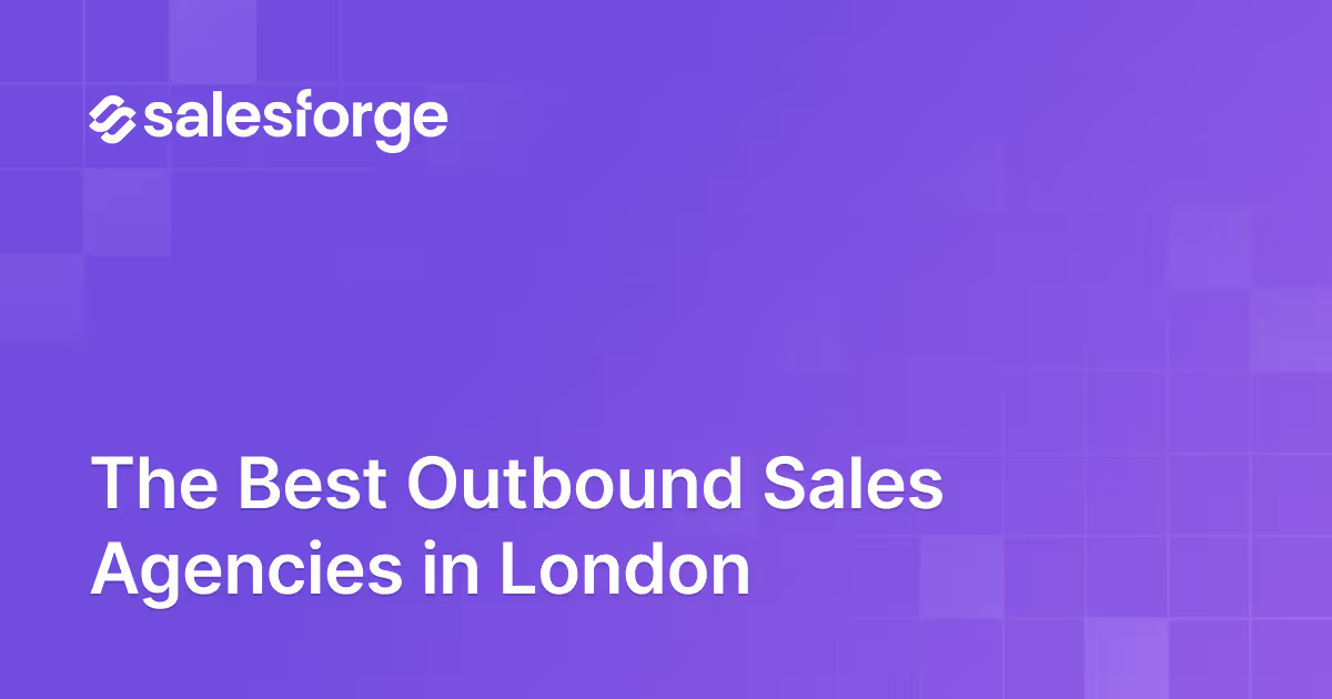 Top 10 Best Outbound Sales Agencies in London