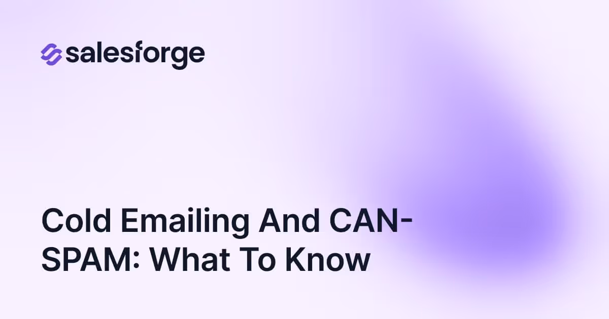 Cold Emailing and CAN-SPAM: What to Know