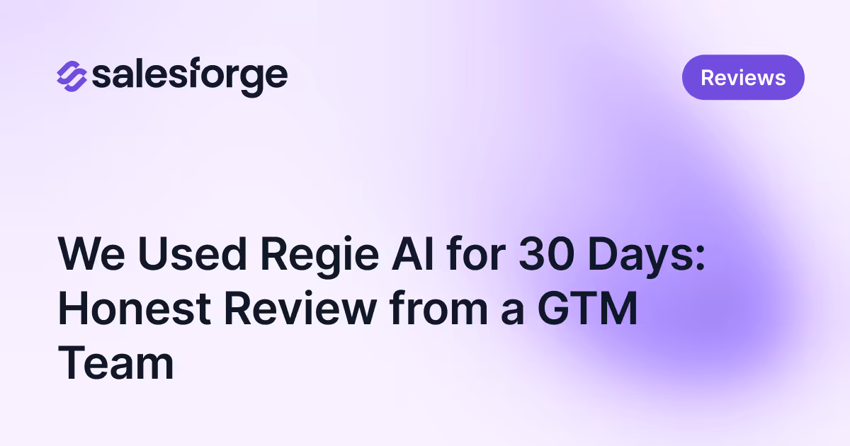 We Used Regie AI for 30 Days: Honest Review from a GTM Team