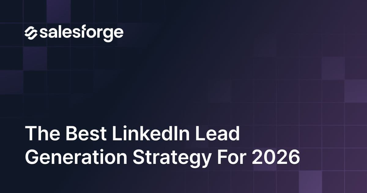 The Best LinkedIn Lead Generation Strategy for 2026