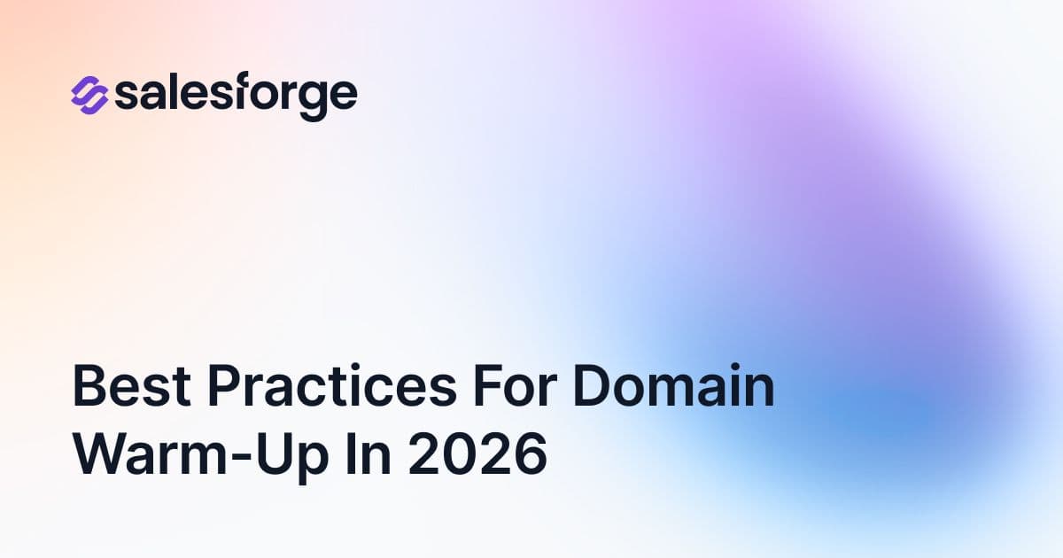 Best Practices for Domain Warm-Up in 2026