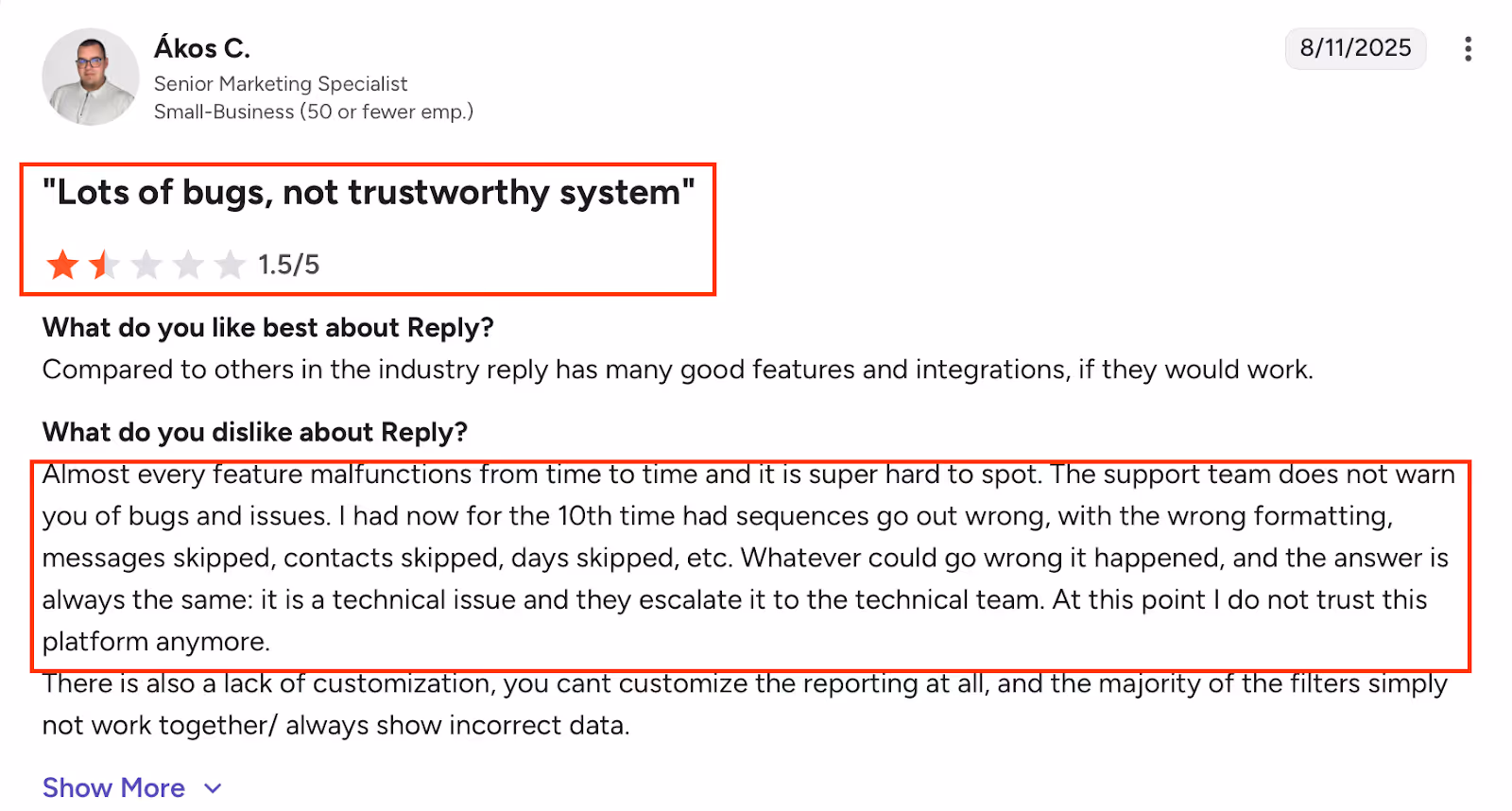 G2 user review of Reply.io describing frequent technical malfunctions, unreliable automation sequences, skipped messages, and unresponsive support, resulting in low trust in the platform.