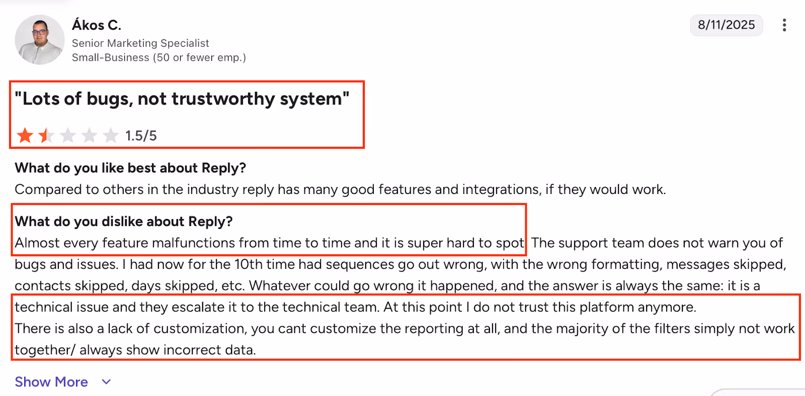 G2 review from user rated Reply.io 1.5 out of 5 stars with the stating it has Lots of bugs and that it is not a trustworthy system.