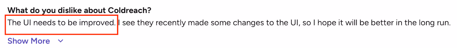 G2 review highlighting a user’s feedback that Coldreach’s UI needs improvement, noting that the team has recently updated the interface and is expected to enhance it further in the long run.