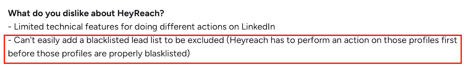 G2 user review highlighting a limitation in HeyReach, it can’t easily exclude blacklisted leads unless an action is first performed on their profiles.