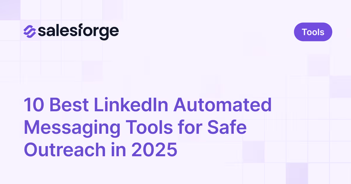 10 Best LinkedIn Automated Messaging Tools for Safe Outreach in 2025