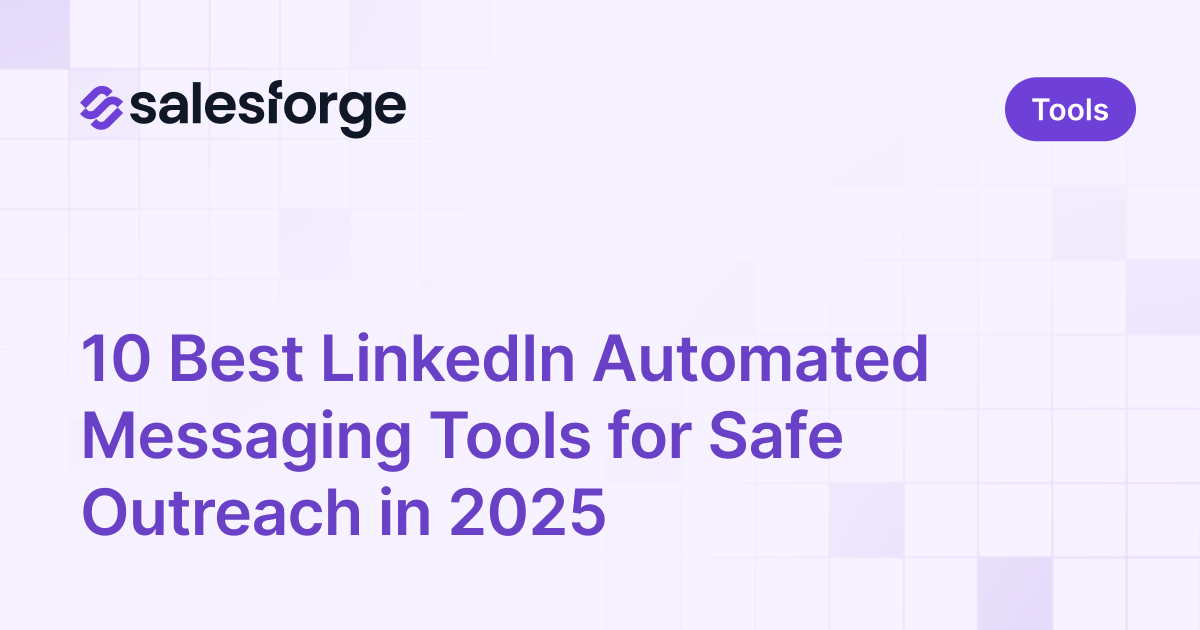 10 Best LinkedIn Automated Messaging Tools for Safe Outreach in 2025