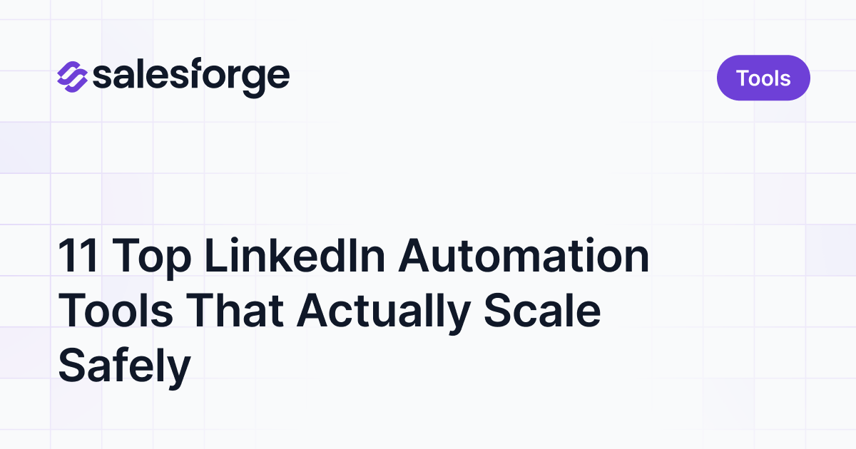 11 Top LinkedIn Automation Tools That Actually Scale Safely