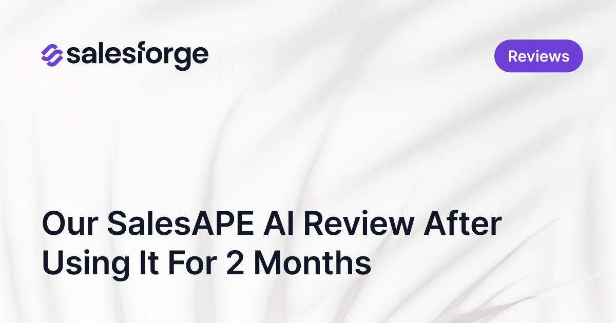Our SalesAPE AI Review After Using It For 2 Months