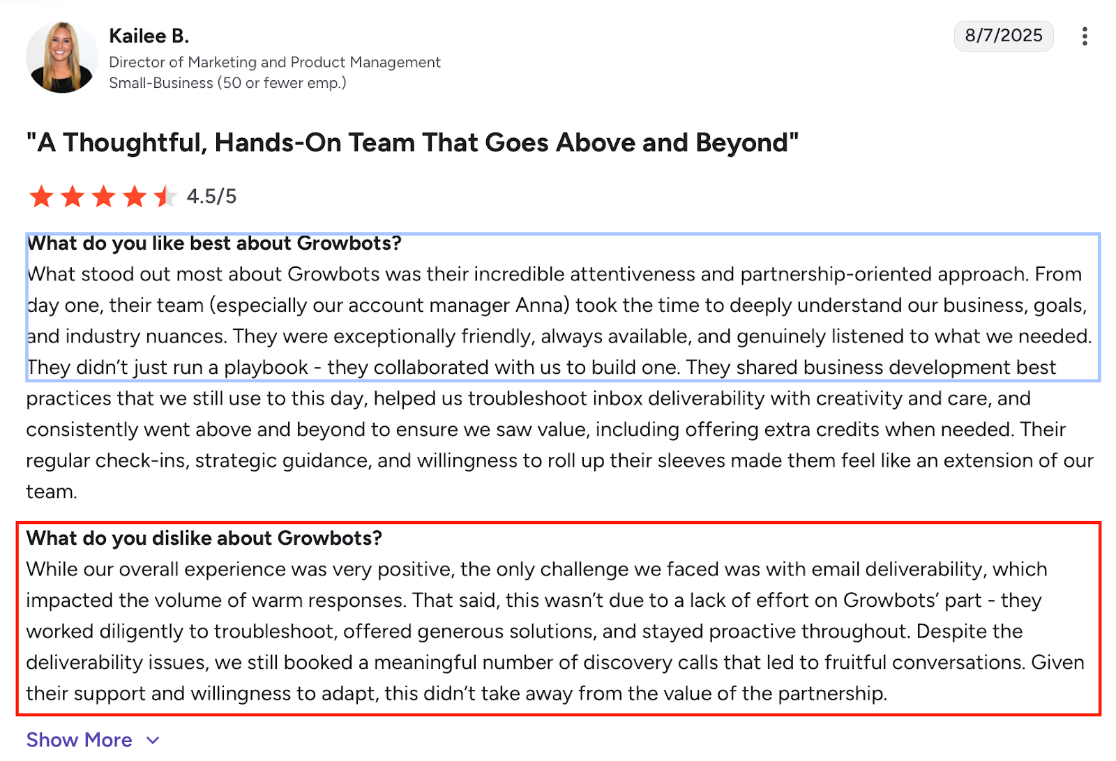 A screenshot of a feedback emphasizing Growbots’ supportive team and mentioning email deliverability as the main drawback