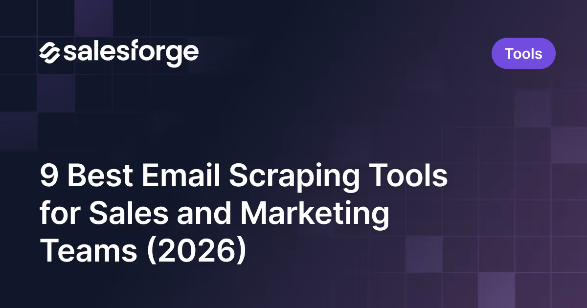 9 Best Email Scraping Tools for Sales and Marketing Teams (2026)