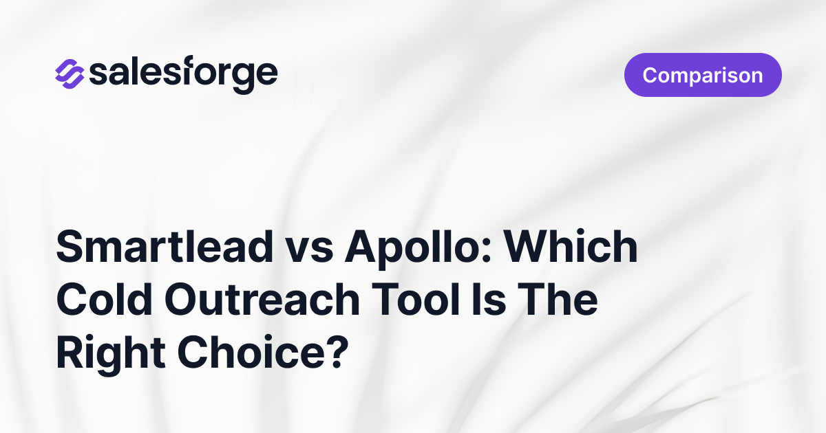 Smartlead vs Apollo: Which Cold Outreach Tool Is The Right Choice?