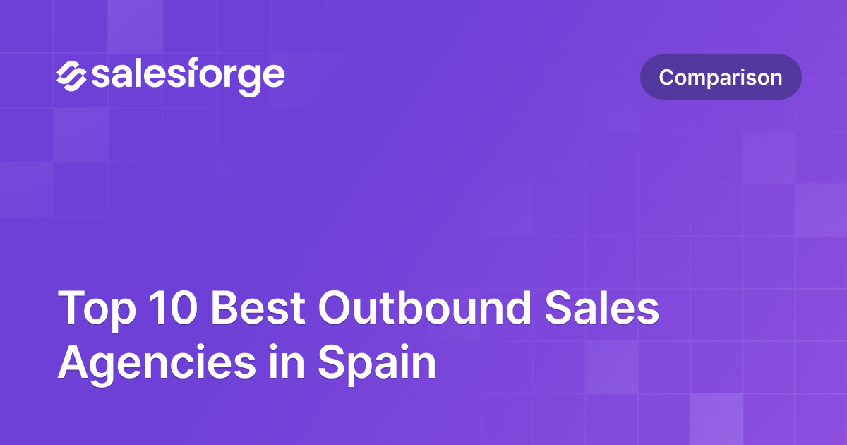 Top 10 Best Outbound Sales Agencies in Spain