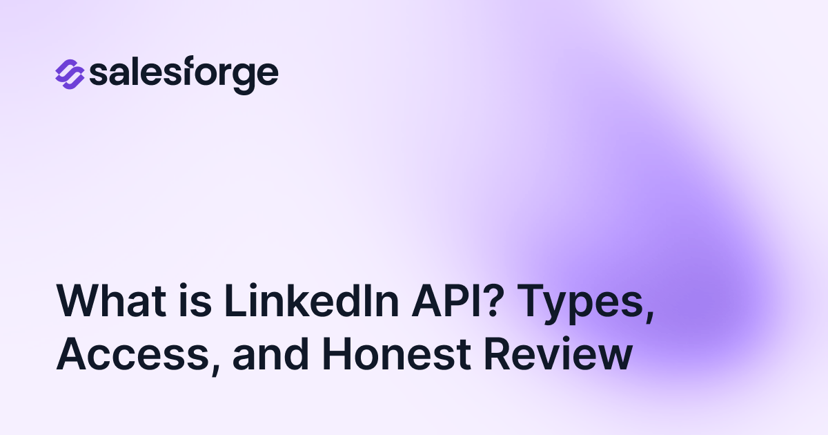 What is LinkedIn API? Types, Access, and Honest Review