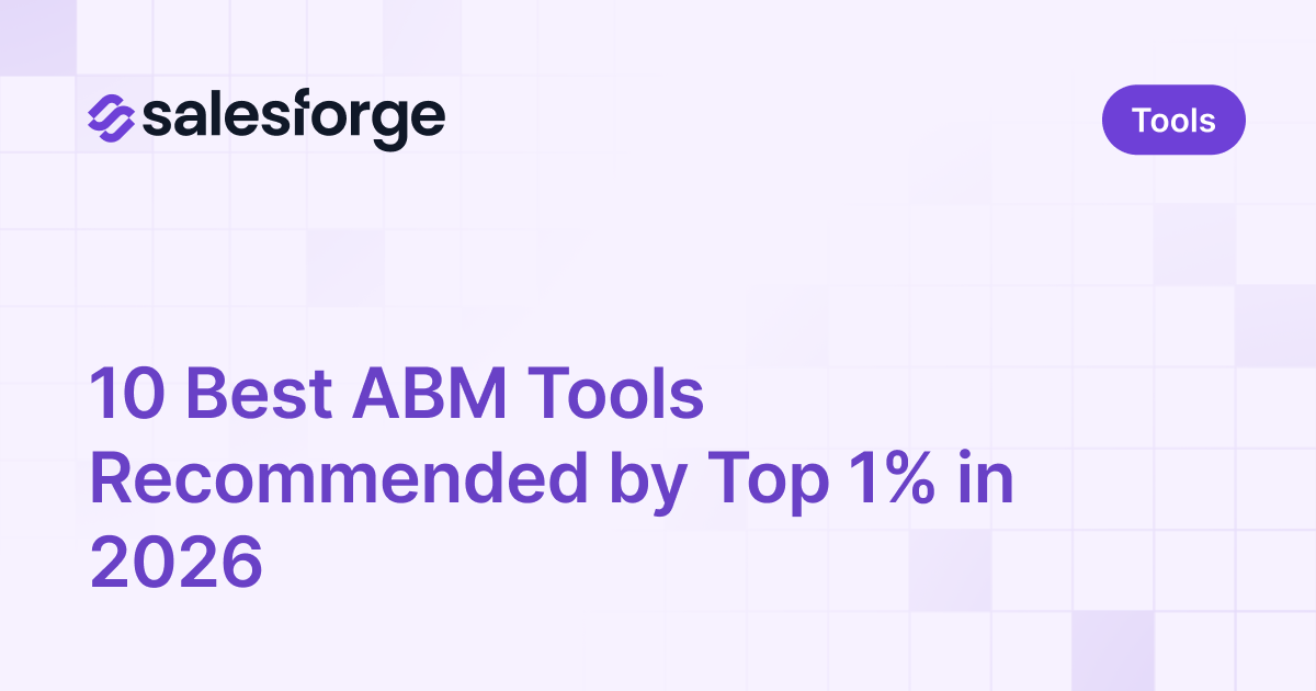10 Best ABM Tools Recommended by Top 1% in 2026
