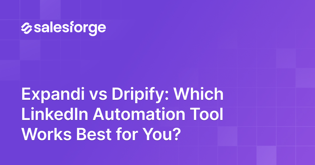Expandi vs Dripify: Which LinkedIn Automation Tool Works Best for You?