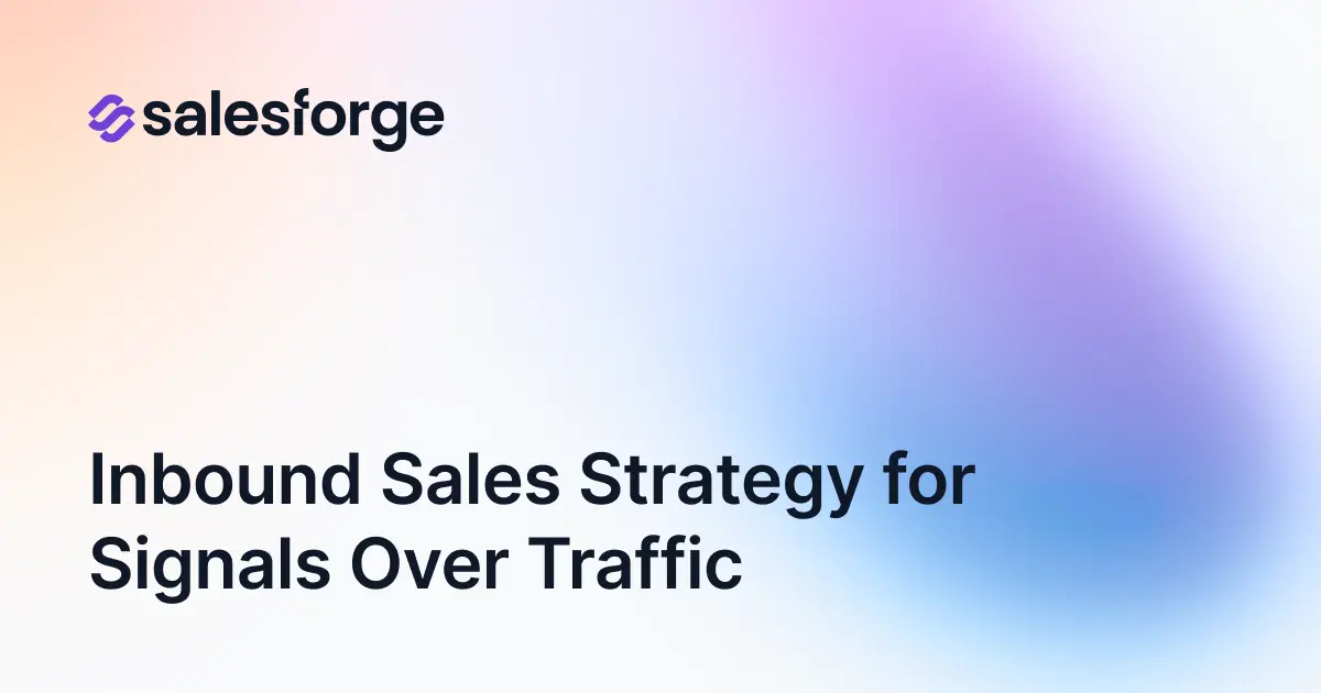 The Inbound Sales Strategy That Worked in 2018 Is Losing You Deals in 2026