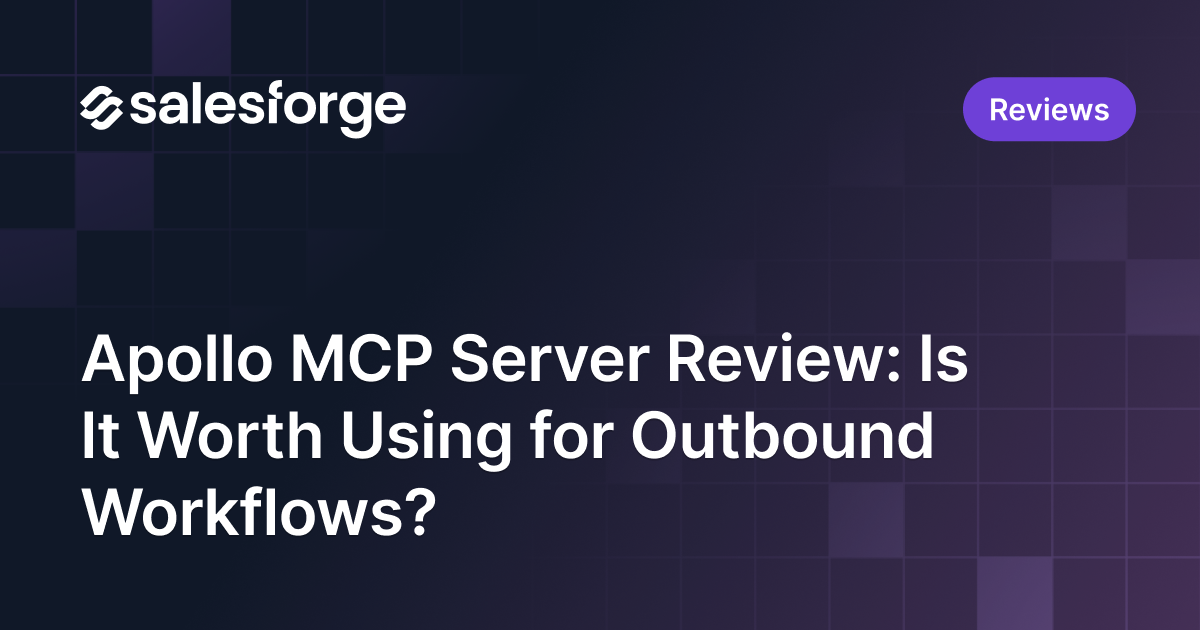 Apollo MCP Server Review: Is It Worth Using for Outbound Workflows?