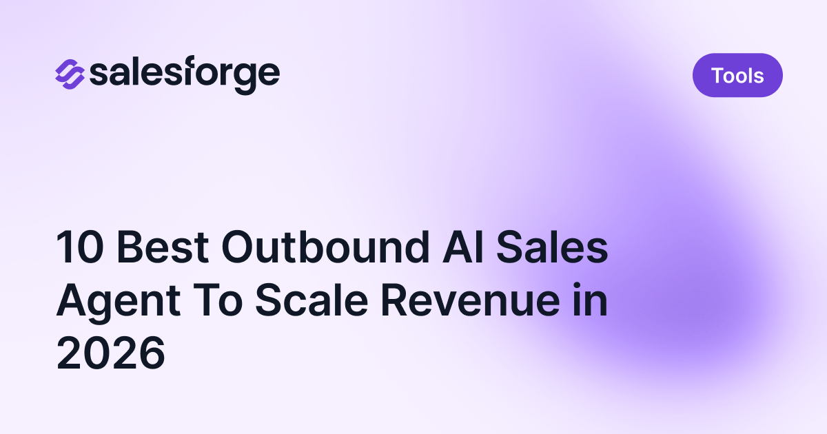 10 Best Outbound AI Sales Agent To Scale Revenue in 2026
