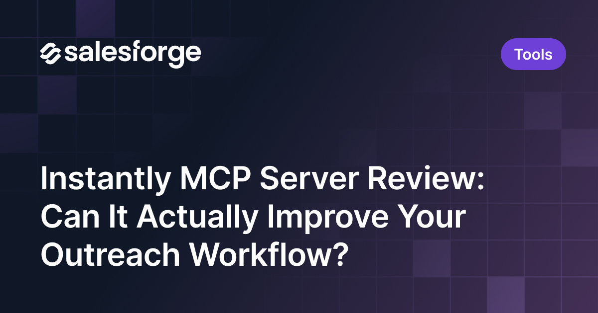 Instantly MCP Server Review: Can It Actually Improve Your Outreach Workflow?