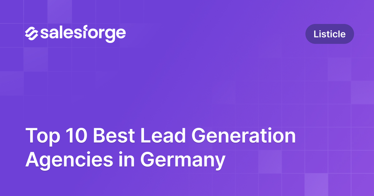 Top 10 Best Lead Generation Agencies in Germany