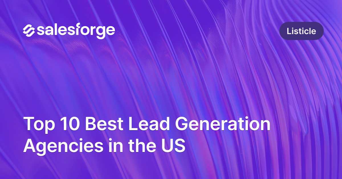 Top 10 Best Lead Generation Agencies in the USA
