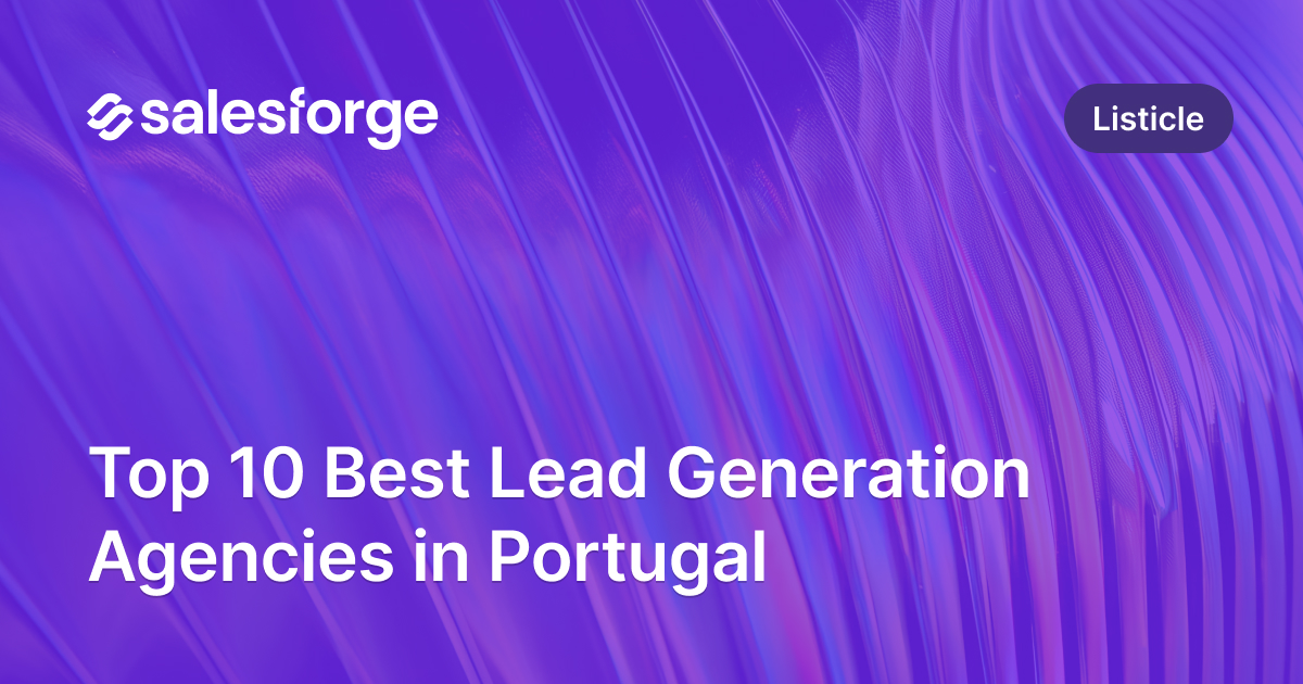 Top 10 Best Lead Generation Agencies in Portugal