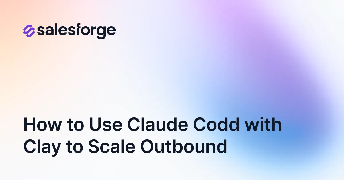 How to Use Claude Code With Clay to Run Outbound at Scale