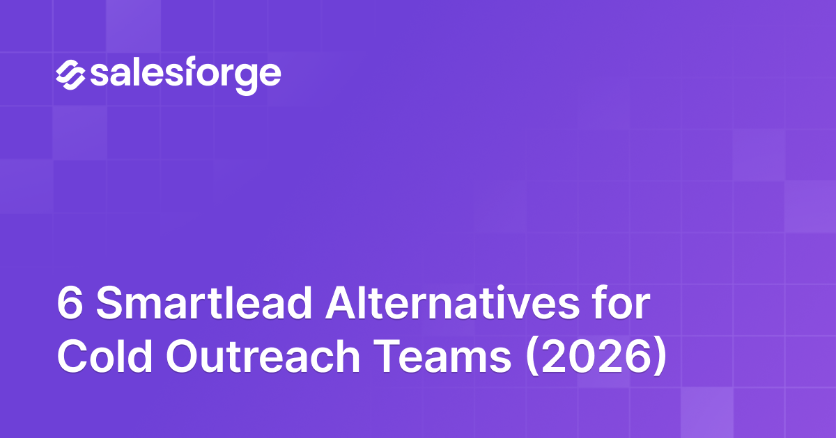 6 Smartlead Alternatives for Cold Outreach Teams (2026)