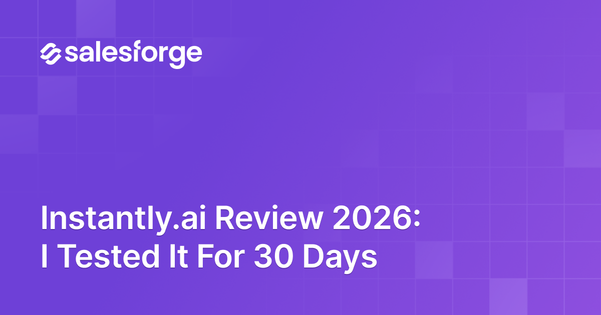 Instantly.ai Review 2026: I Tested It For 30 Days