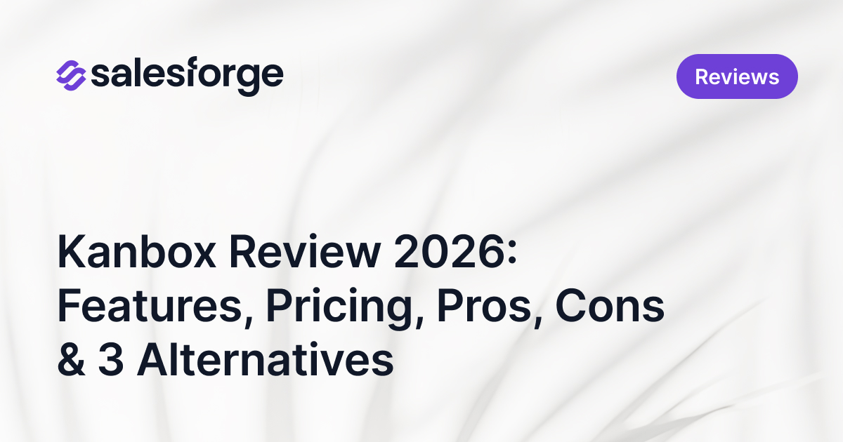 Kanbox Review 2026: Features, Pricing, Pros, Cons & 3 Alternatives