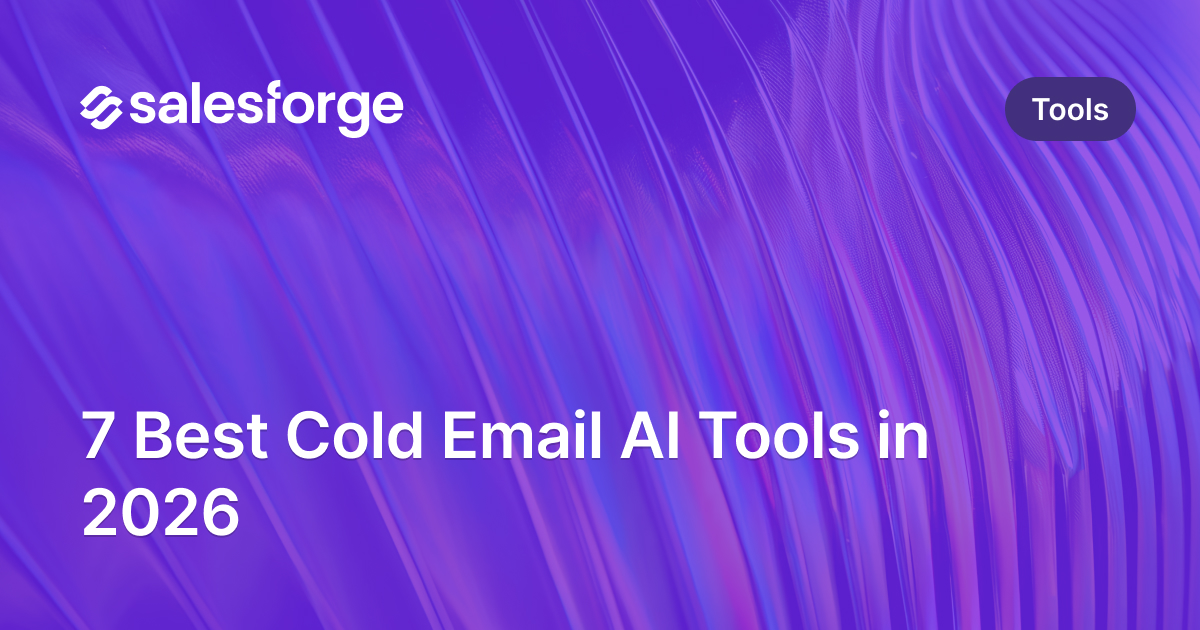 7 Best Cold Email AI Tools in 2026: Tested and Compared