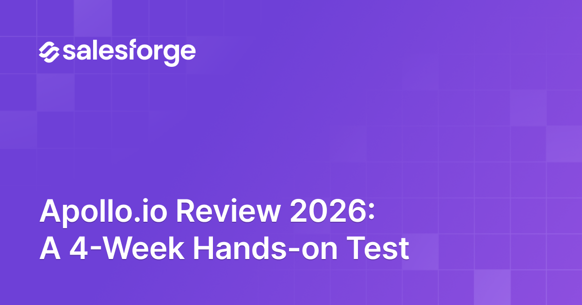 Apollo.io Review 2026: A 4-Week Hands-On Test