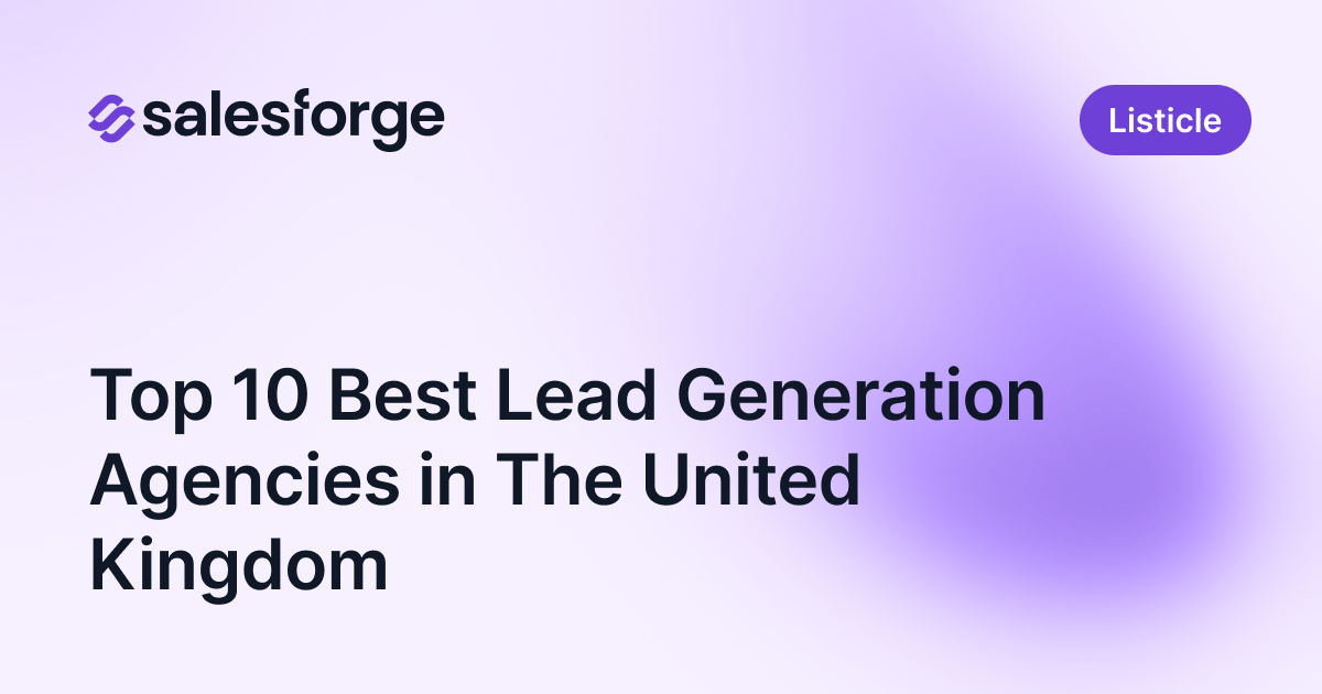 Top 10 Best Lead Generation Agencies in The UK