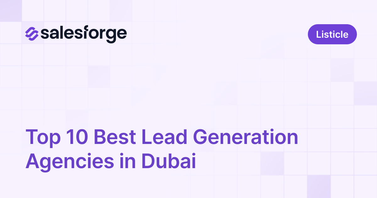 Top 10 Best Lead Generation Agencies in Dubai