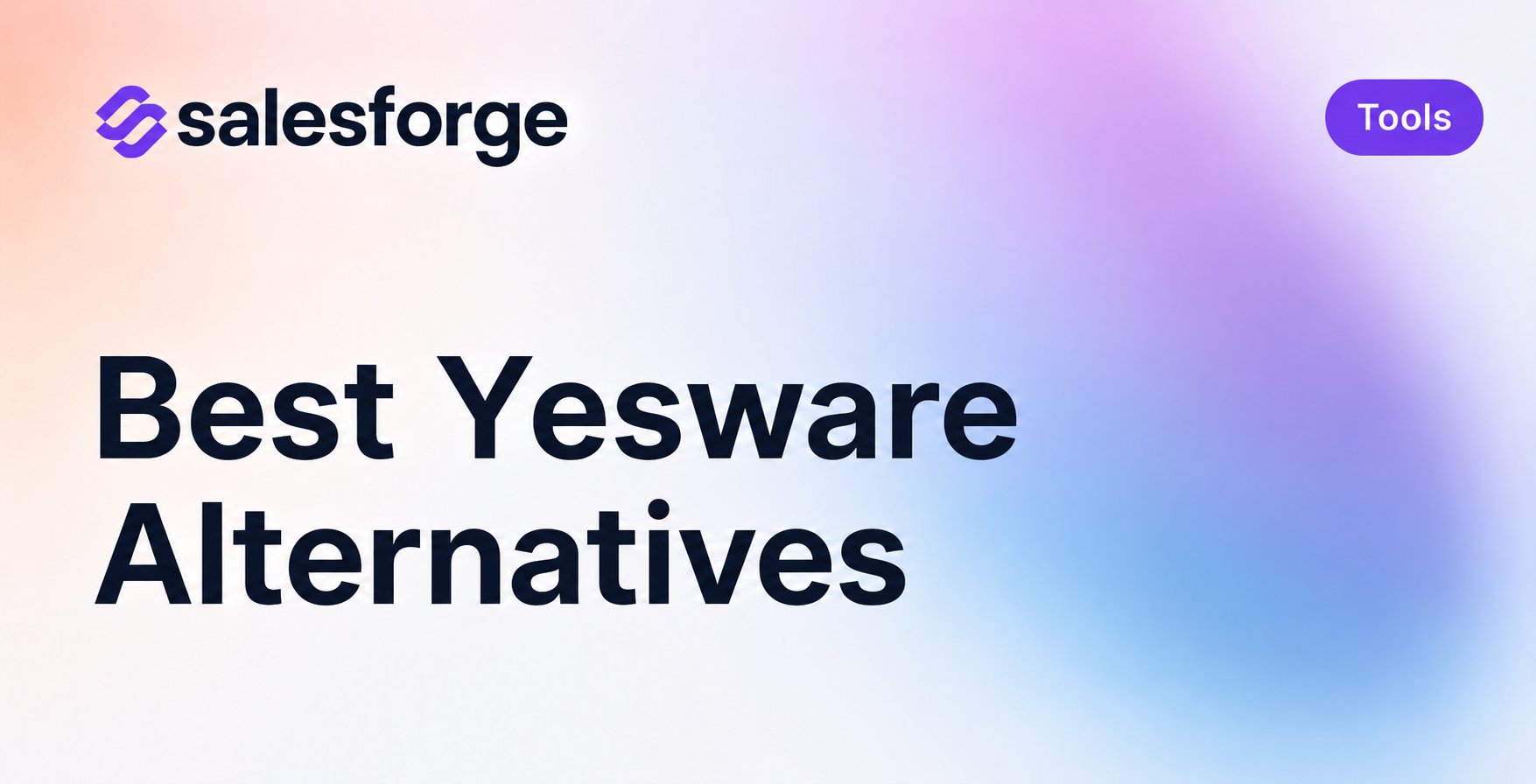 5 Best Yesware Alternatives in 2026 (Tested & Compared)